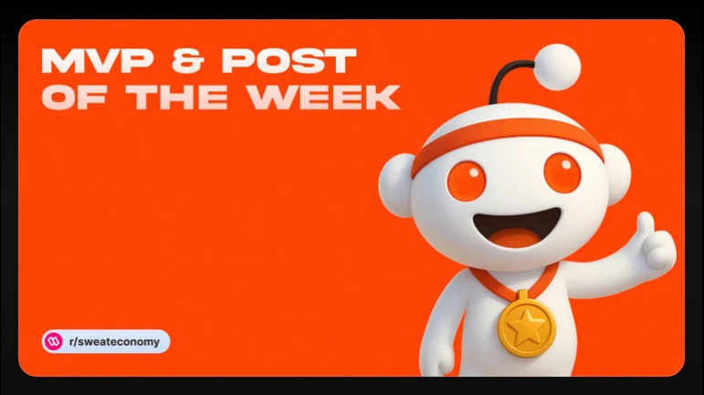 MVP & Post of the Week artwork for r/sweateconomy